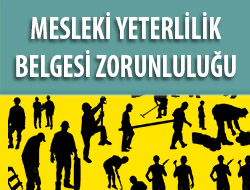 MYK Mesleki Yeterlilik Belgesi Zorunluluğuna İlişkin Açıklama M. Murat BOZKURT